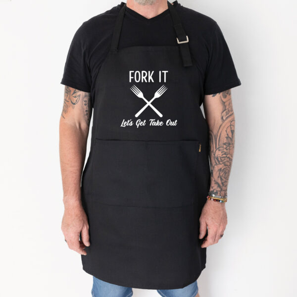 Fork it let's get take out apron
