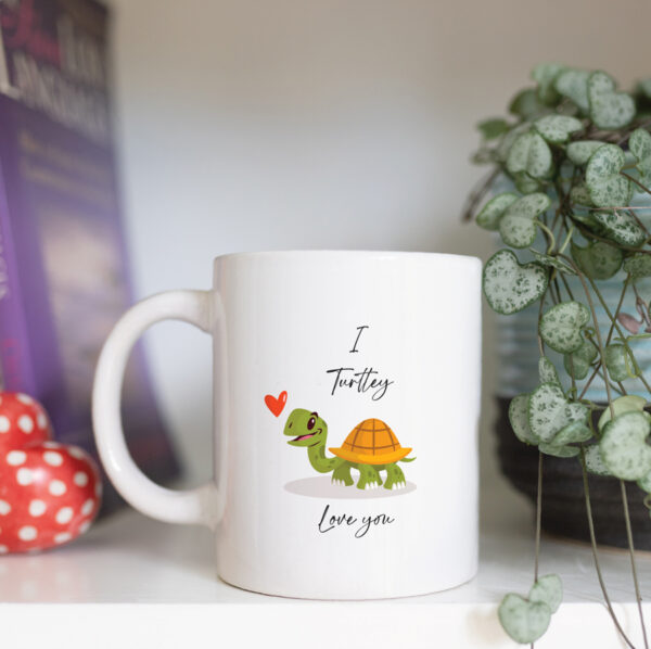 I turtley love you mug