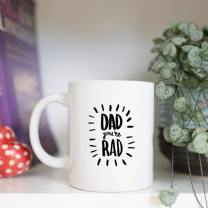 Dad you're rad mug
