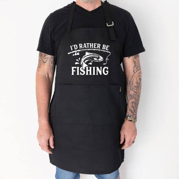 I'd rather be fishing apron