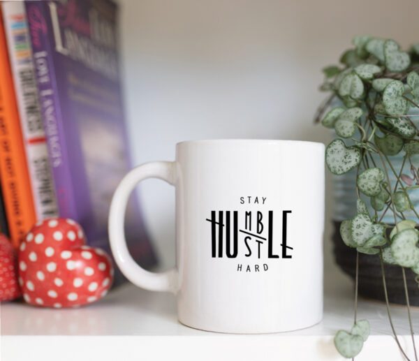 Stay humble mug