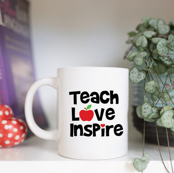 Teach love inspire