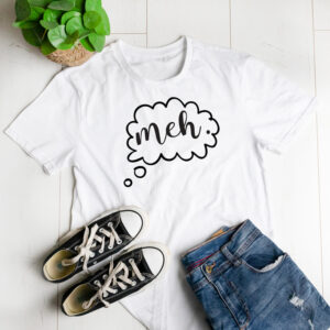 Meh T-shirt