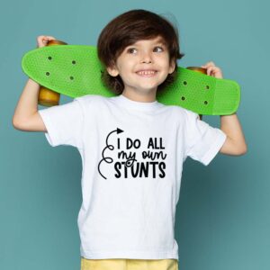 I do all my own stunts t-shirt