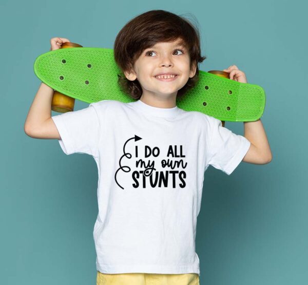 I do all my own stunts t-shirt