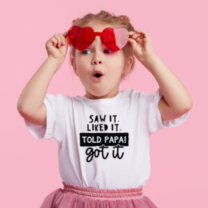 Saw it, liked it t-shirt