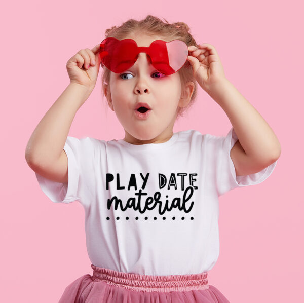 Play date material t-shirt