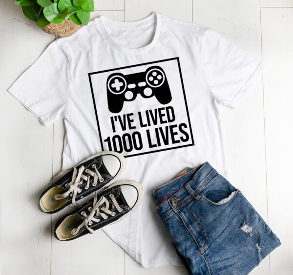 I've lived 1000 lives T-shirt