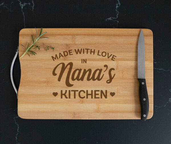 made with love in nana's kitchen chopping board